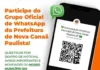 A Prefeitura Municipal de Nova Canaã Paulista criou um grupo oficial para compartilhar notícias, avisos, eventos e informações importantes para a população.
