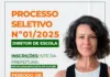 Processo Seletivo para Diretor Escolar.